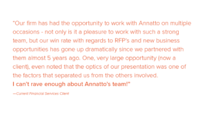 Quote from a Current Client on the Benefits of working with Annatto